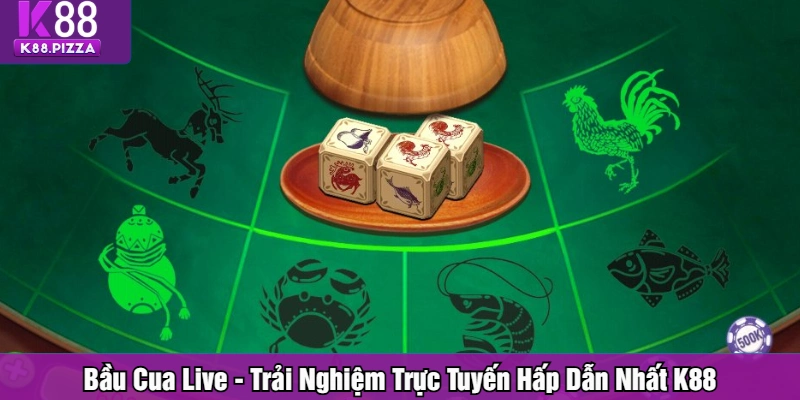 Bầu cua live
