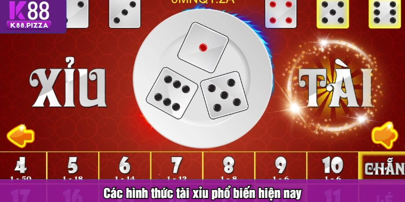 Các hình thức tài xỉu phổ biến hiện nay