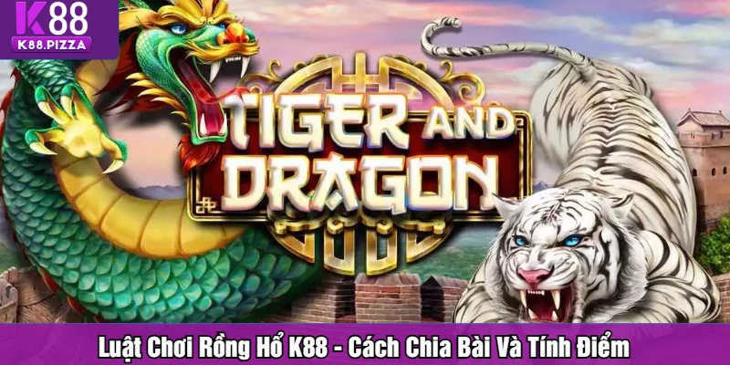 Luật chơi Rồng Hổ
