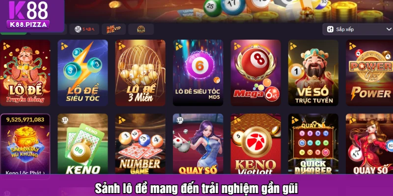Sảnh lô đề mang đến trải nghiệm gần gũi